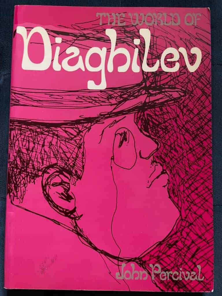 John Percival : The World of Diaghilev