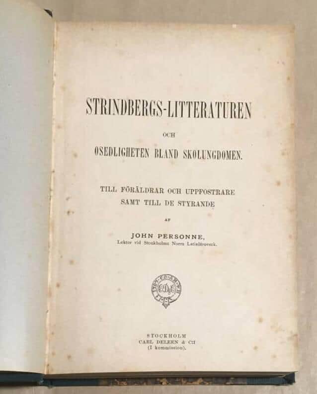 John Personne : Strindbergslitteraturen och osedligheten bland ungdomen