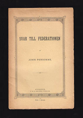 John Personne : Svar till Federationen