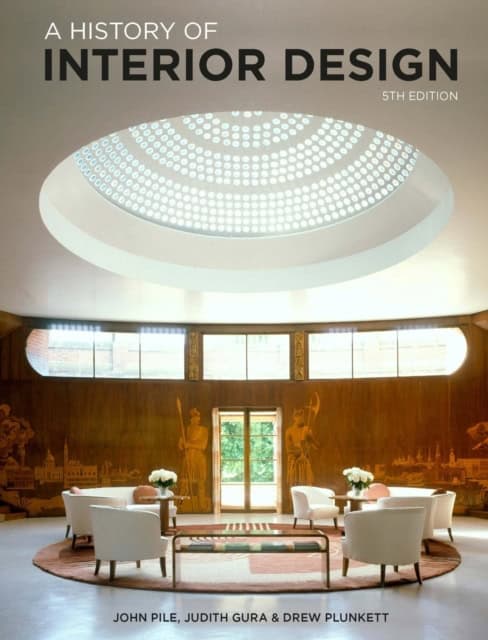 John Pile : A History of Interior Design Fifth Edition