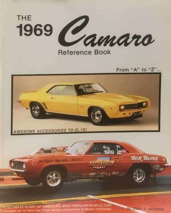 John R. Hooper : The 1969 Camaro Reference Book From A to Z