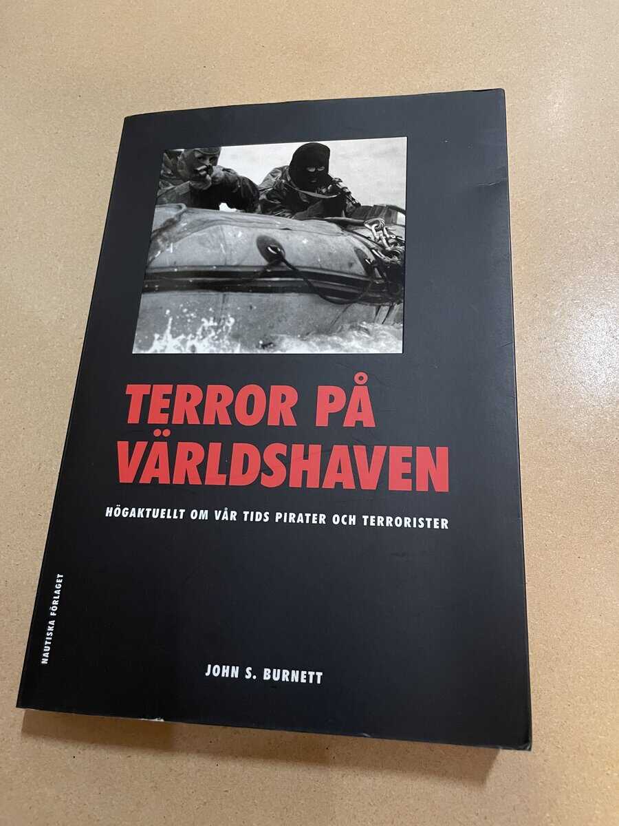 John S. Burnett : Terror på världshaven