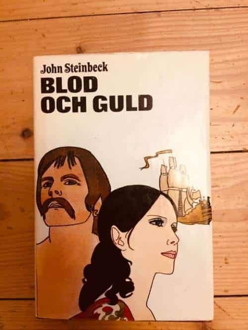 John Steinbeck : Blod och guld