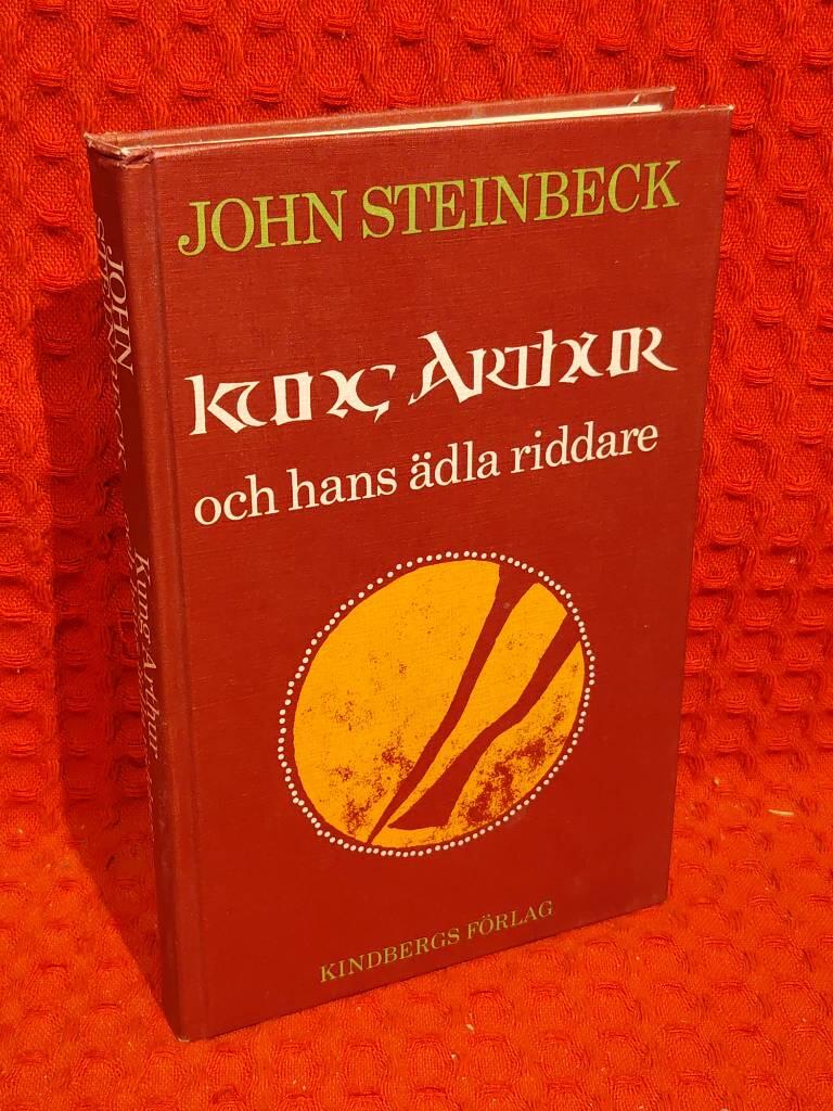 John Steinbeck : Kung Arthur och hans ädla riddare