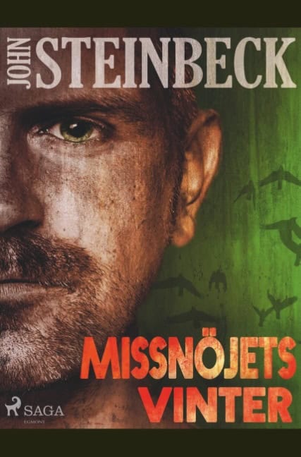 John Steinbeck : Missnöjets vinter