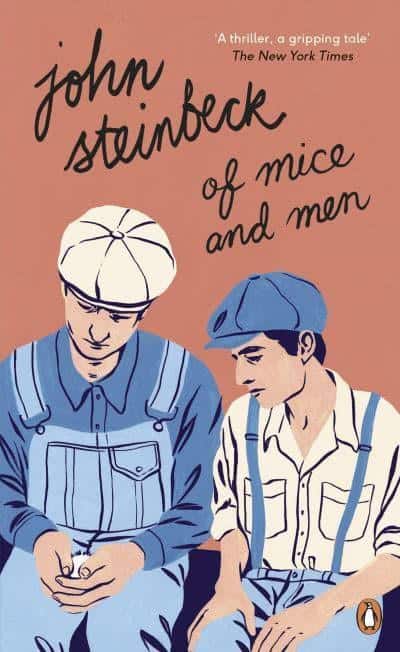 John Steinbeck : Of Mice and Men