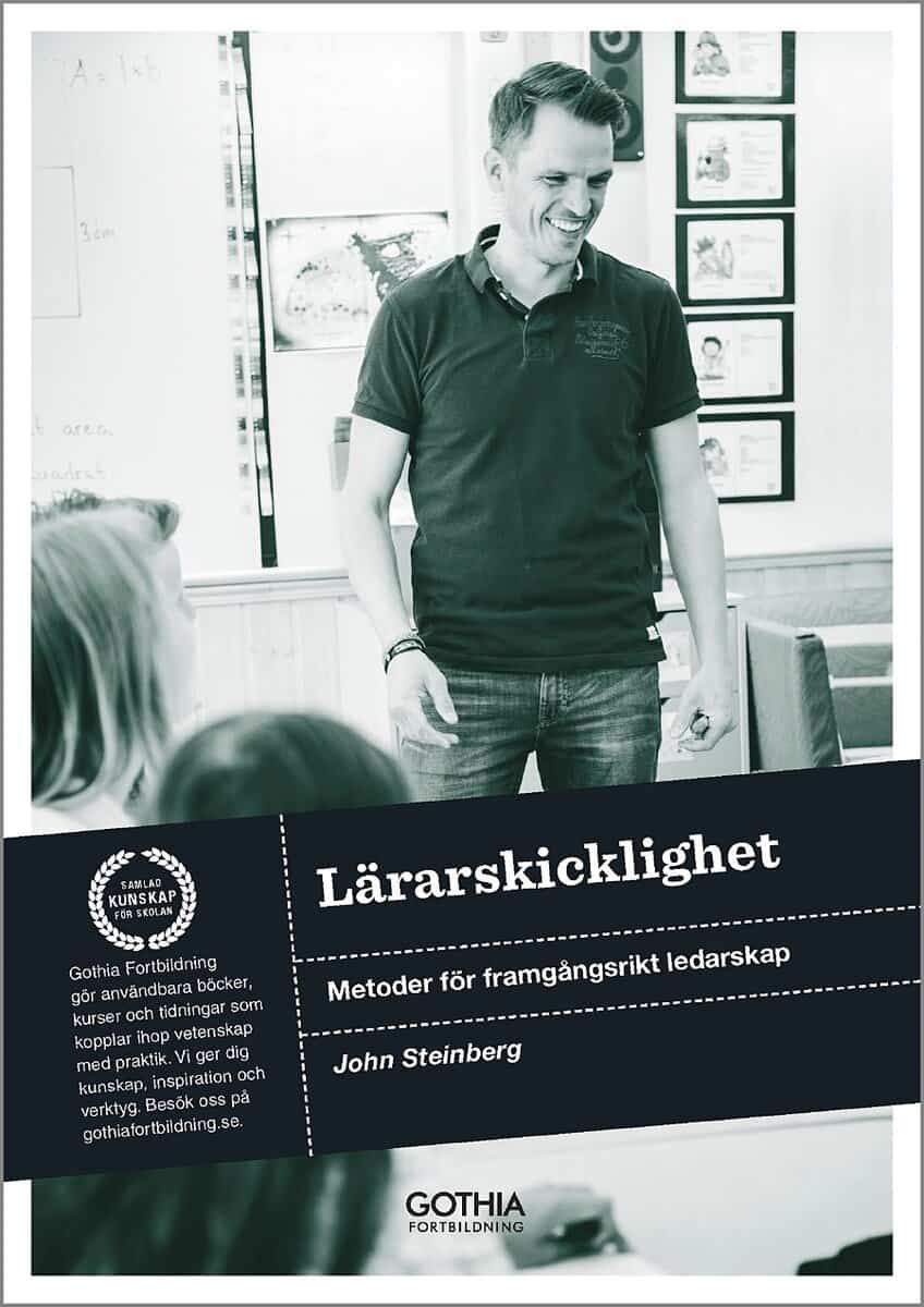 John Steinberg : Lärarskicklighet : metoder för framgångsrikt ledarskap