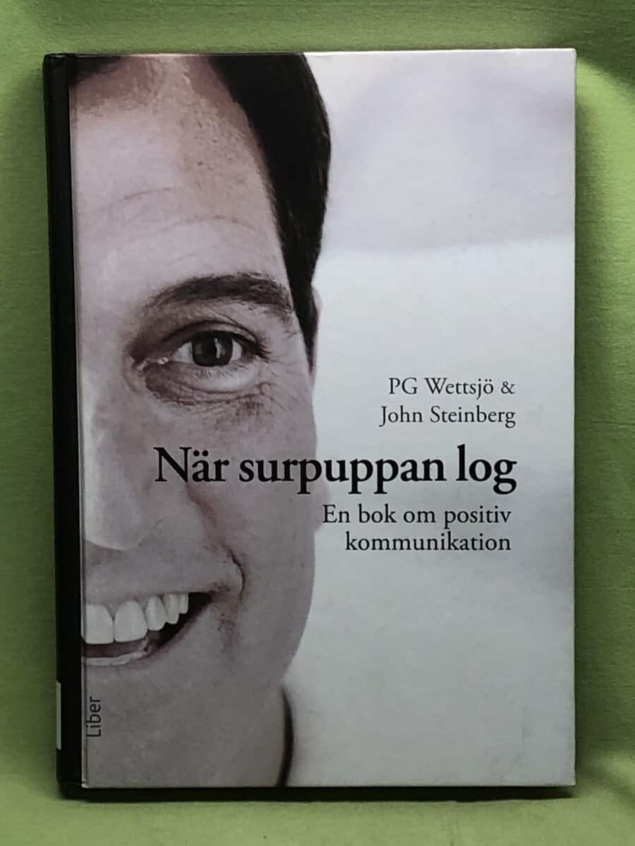 John Steinberg PG Wettsjö : När surpuppan log