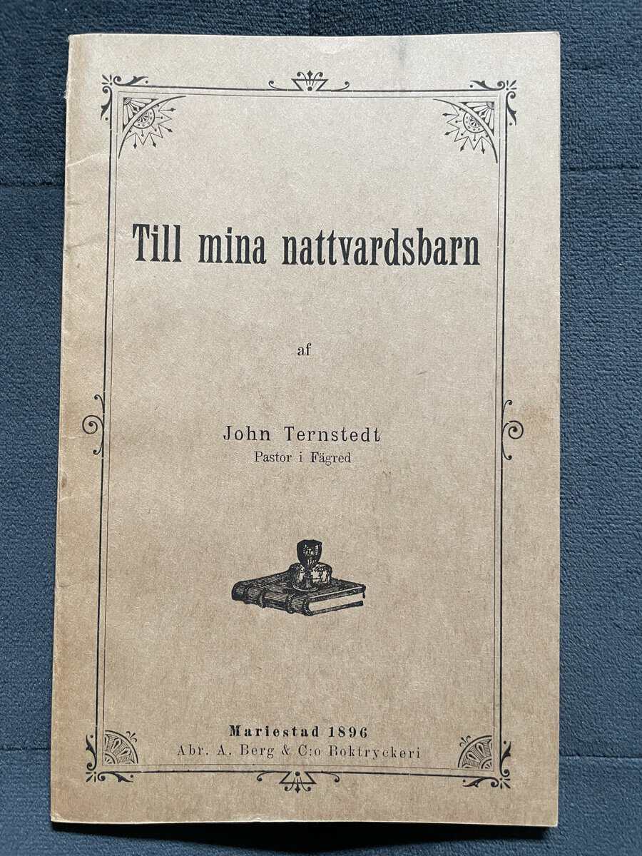 John Ternstedt : Till mina nattvardsbarn
