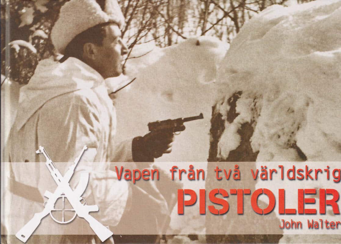 John Walter : Vapen från två världskrig
