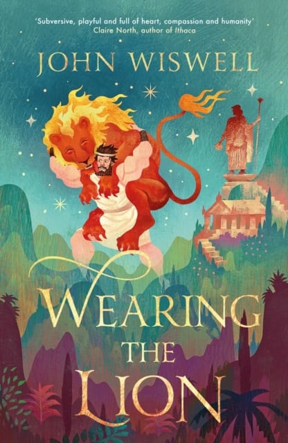 John Wiswell : Wearing The Lion