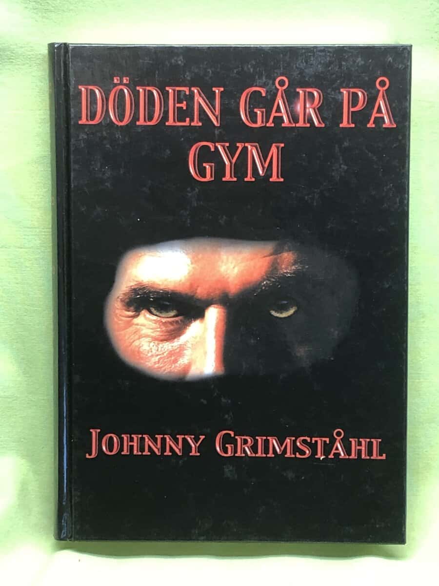 Johnny Grimståhl : Döden går på gym