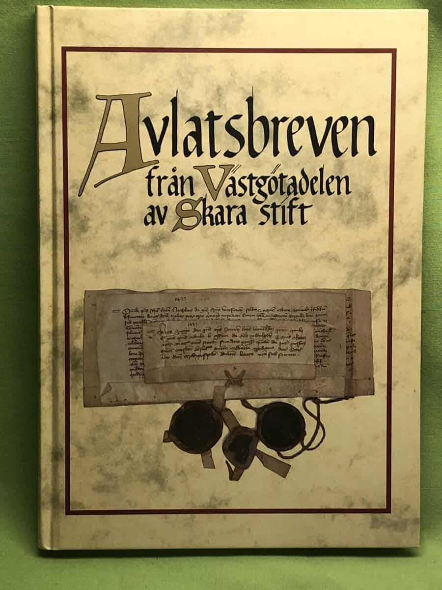 Johnny Hagberg : Avlatsbreven från Västgötadelen av Skara stift