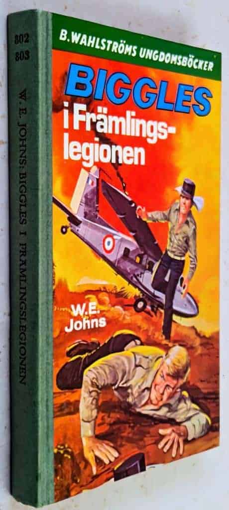 Johns, William Earl ; Åström, Jan O. : Biggles i Främlingslegionen