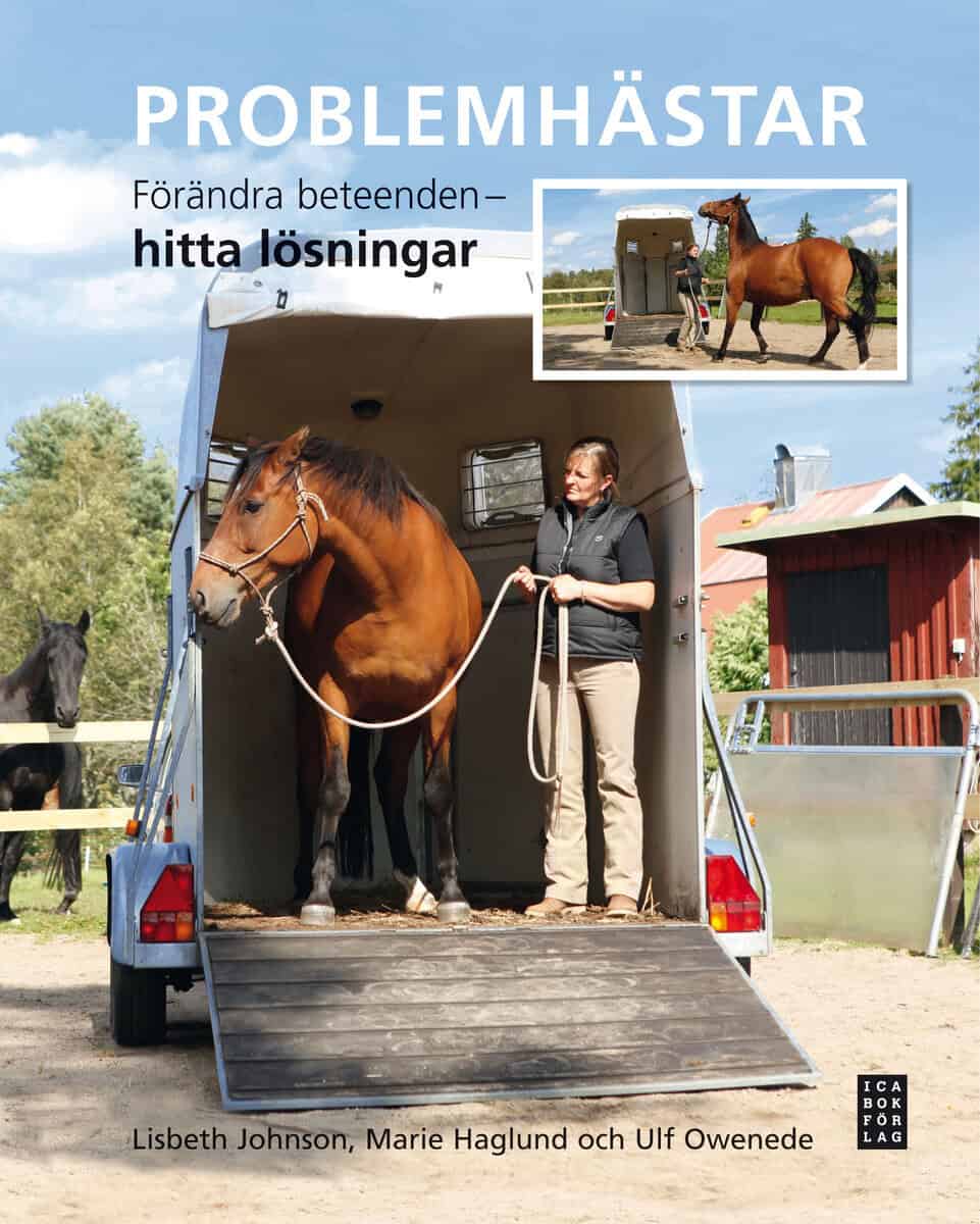 Johnson, Lisbeth; Haglund, Marie : Problemhästar