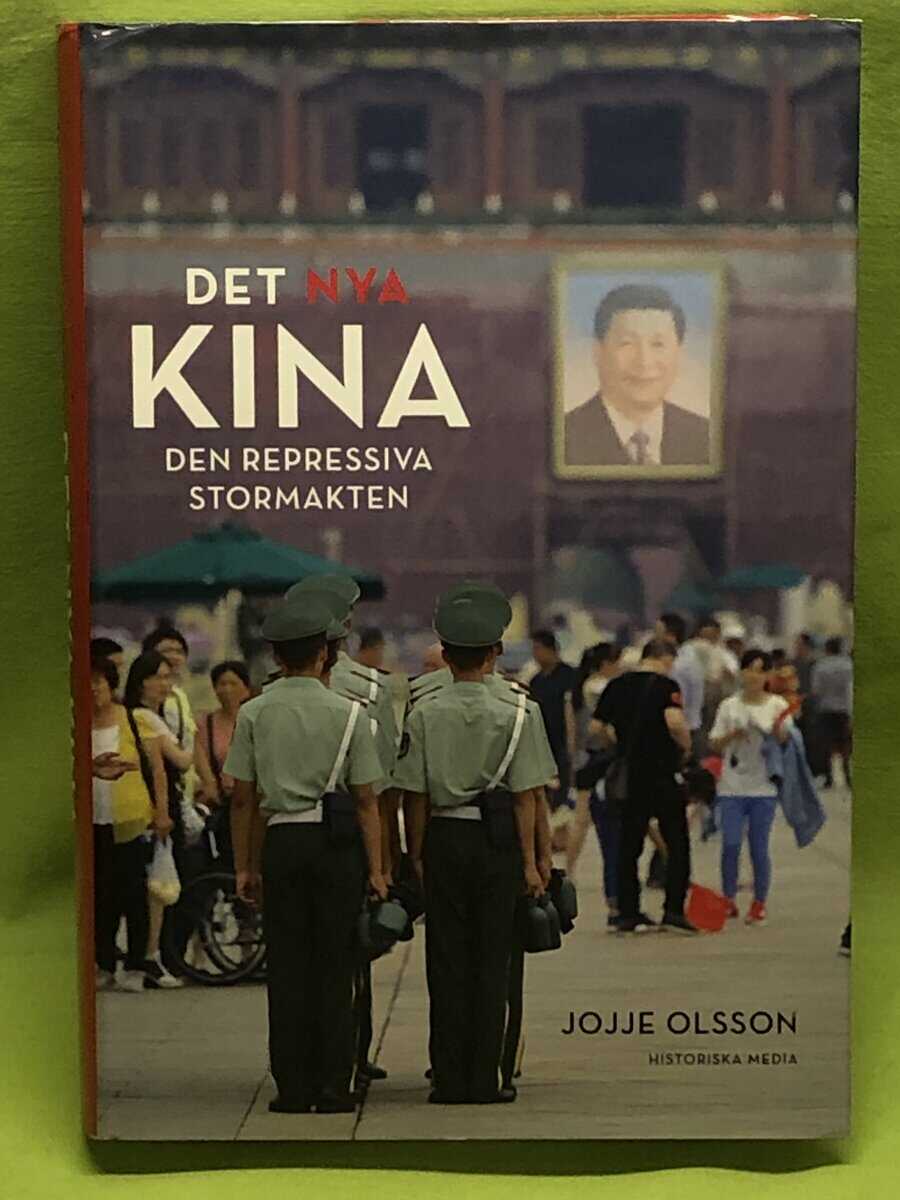 Jojje Olsson : Det nya Kina