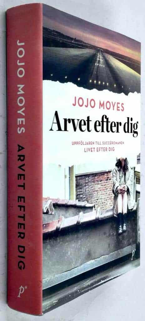 Jojo Moyes : Arvet efter dig