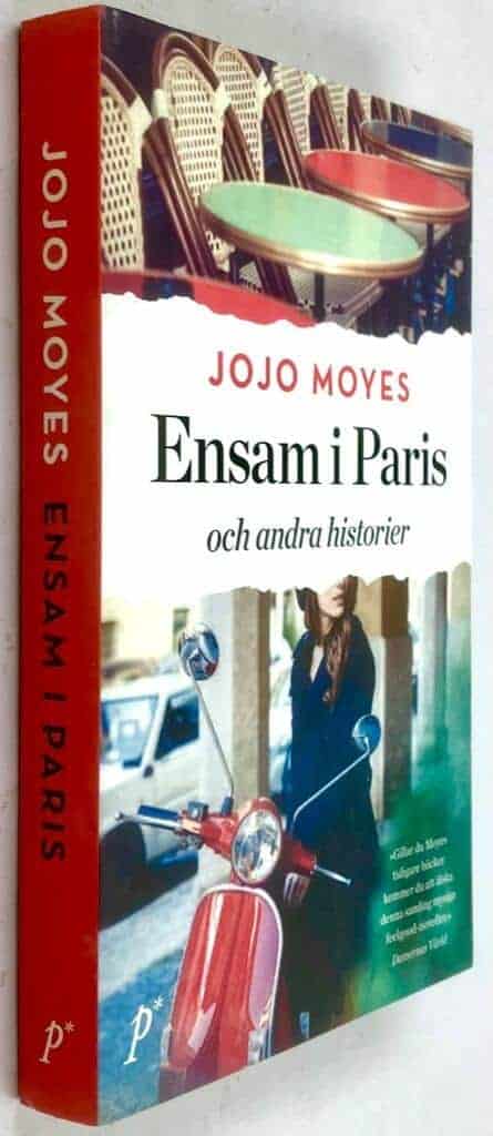Jojo Moyes : Ensam i Paris och andra historier