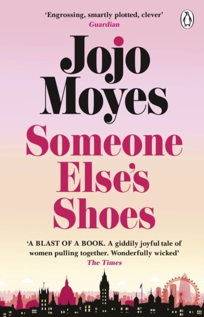 Jojo Moyes : Someone Else's Shoes