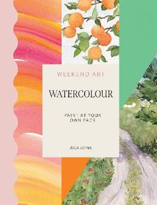 Jola Sopek : Weekend Art Watercolour