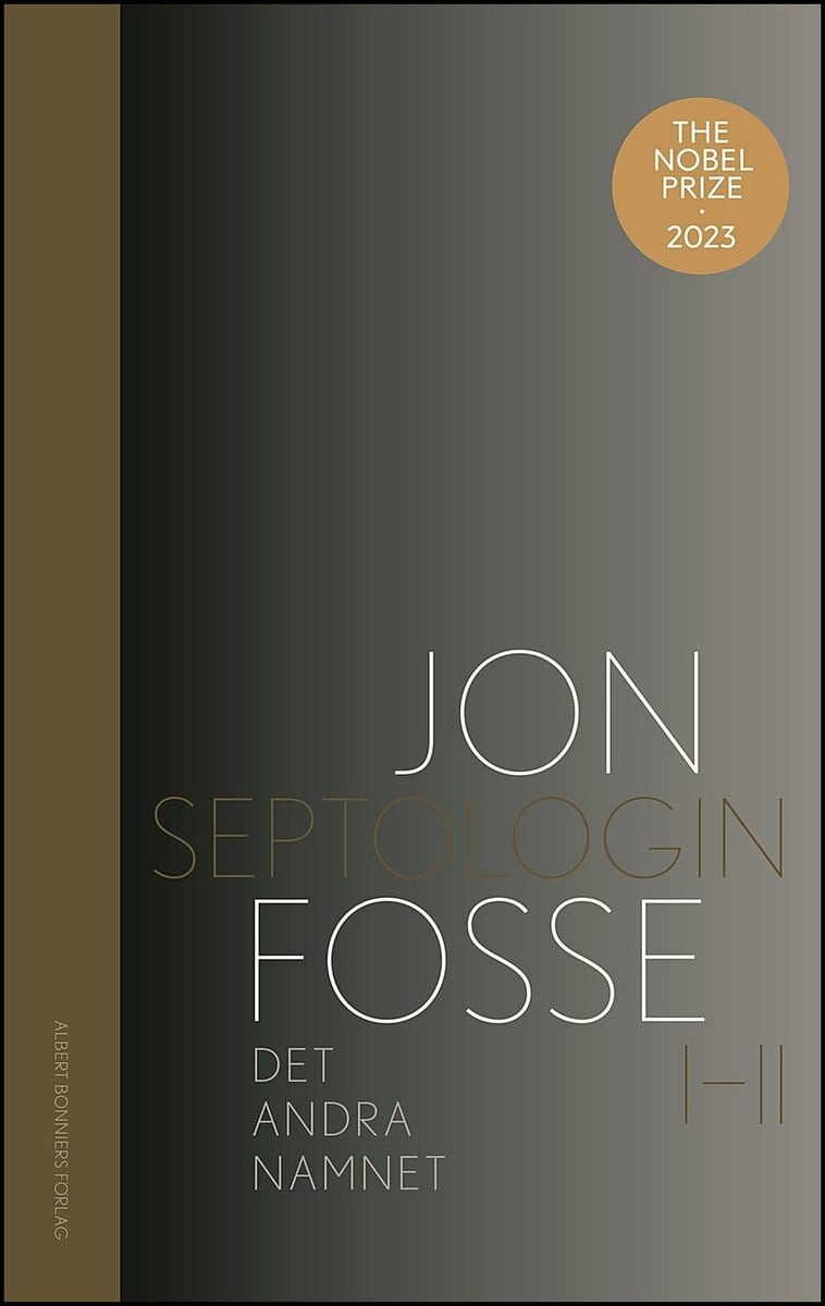 Jon Fosse : Det andra namnet