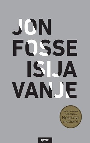 Jon Fosse : Isijavanje