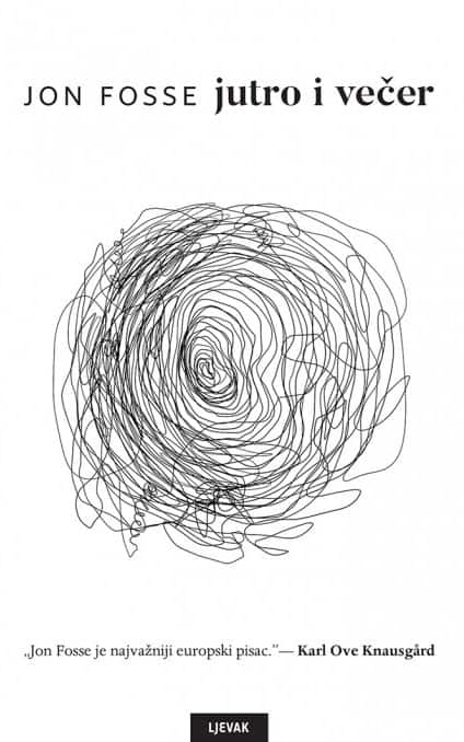 Jon Fosse : Jutro i večer