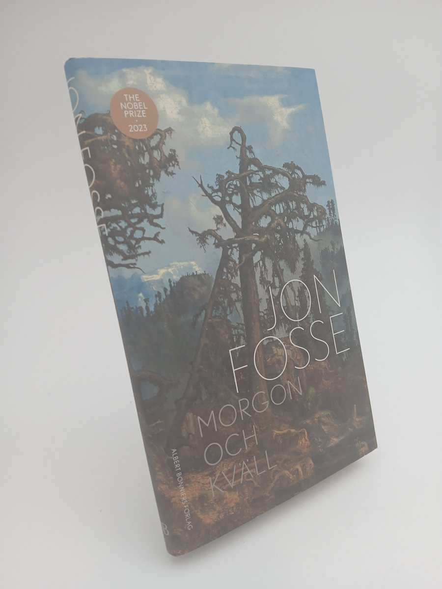 Jon Fosse : Morgon och kväll