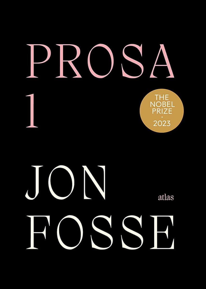 Jon Fosse : Prosa 1