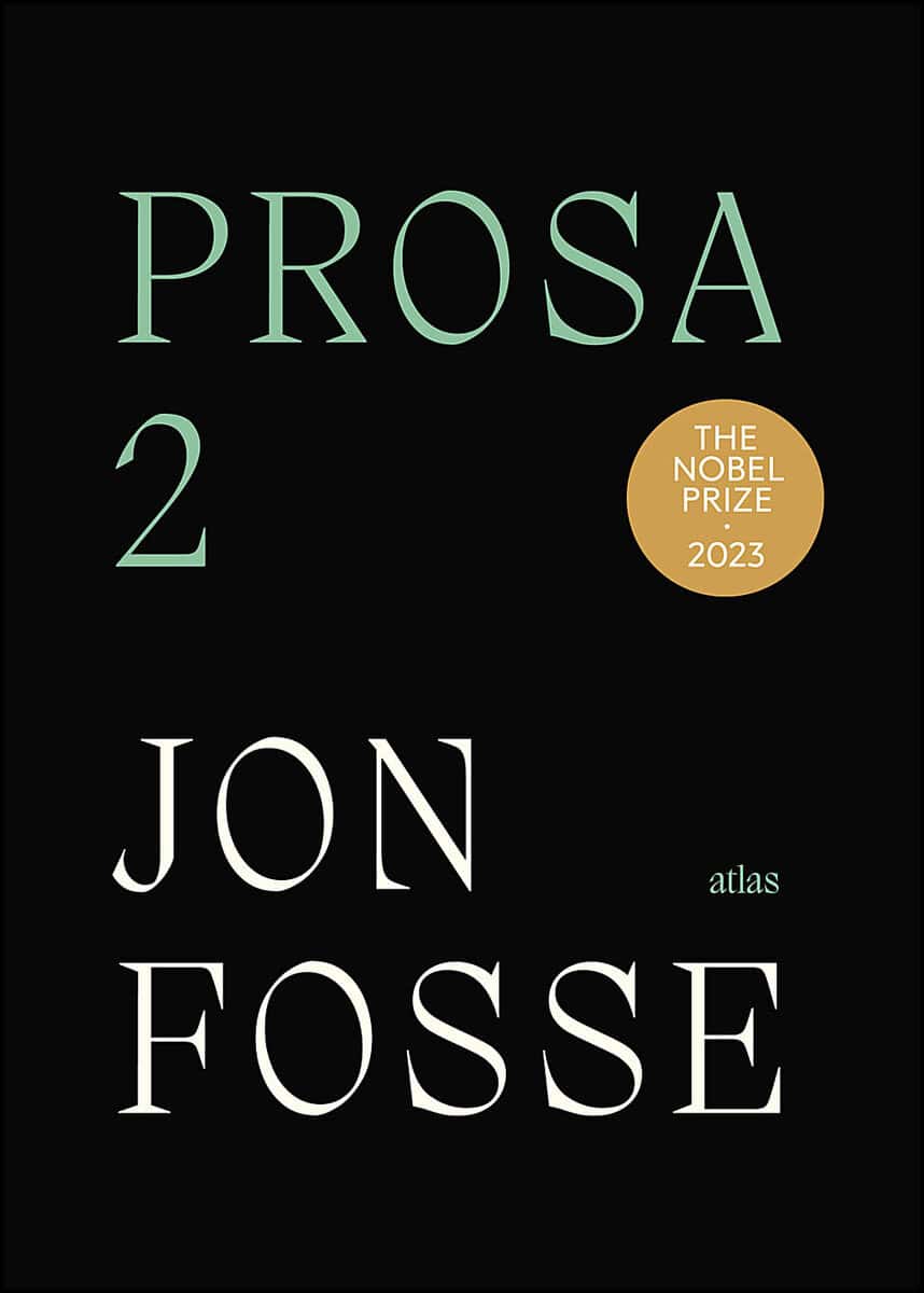 Jon Fosse : Prosa 2