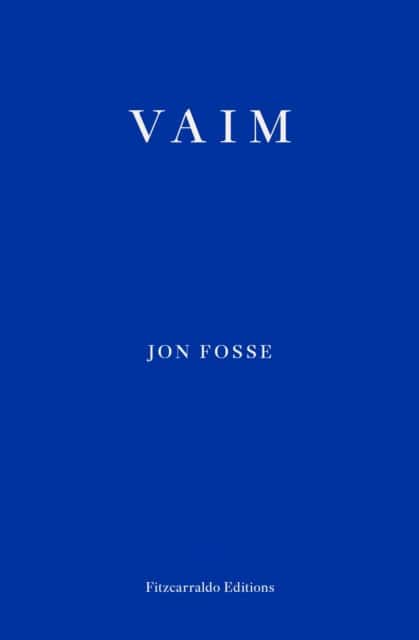 Jon Fosse : Vaim