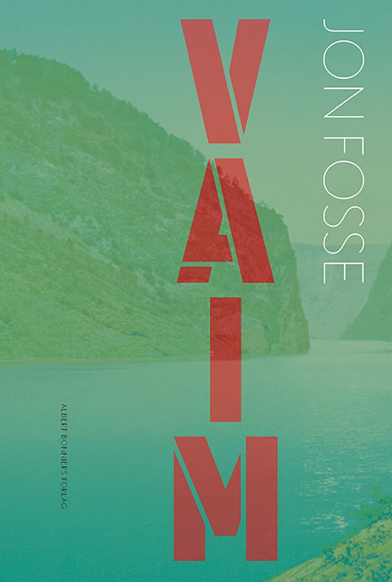 Jon Fosse : Vaim