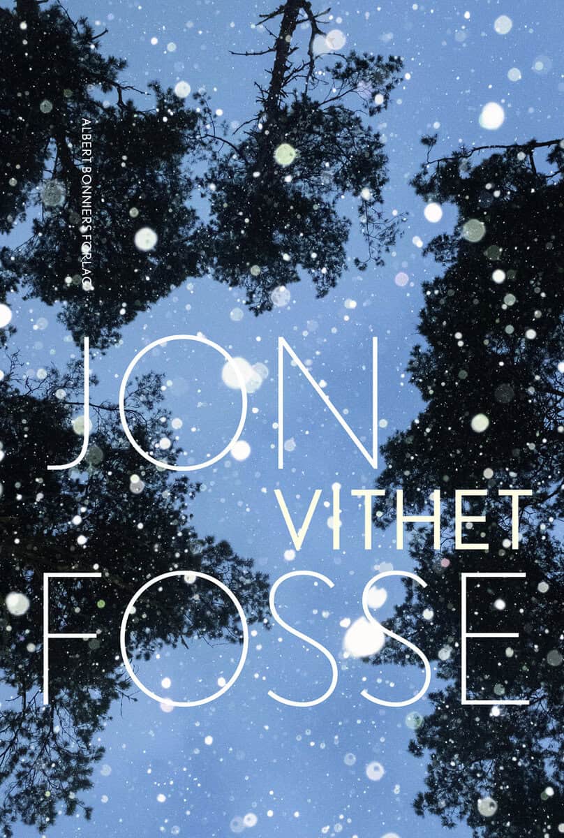Jon Fosse : Vithet
