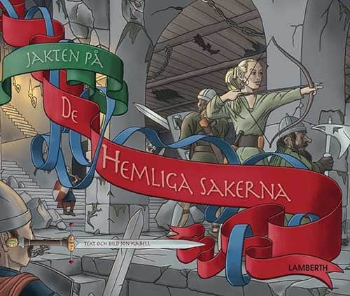 Jon Kabell : Jakten på de hemliga sakerna