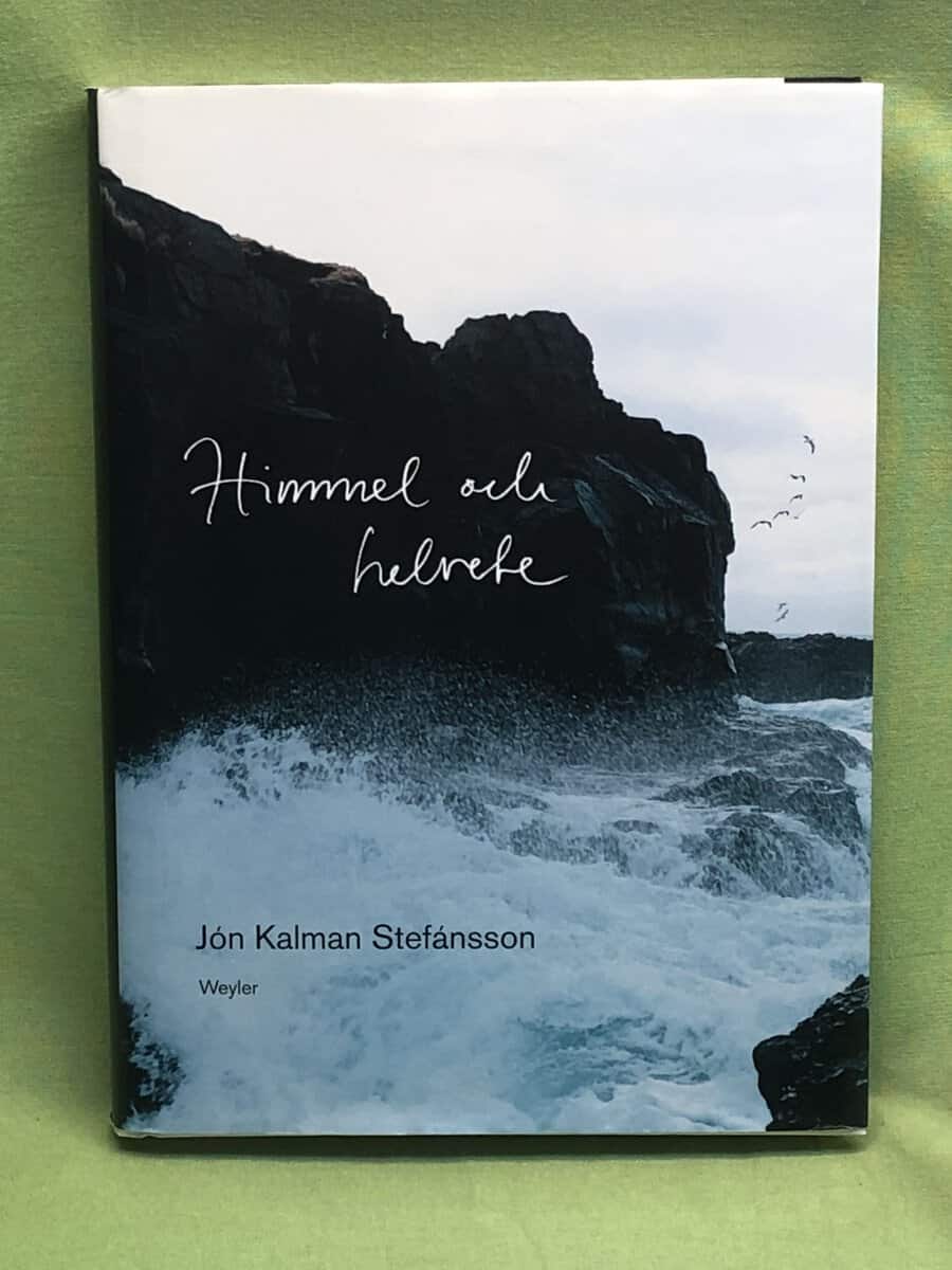Jón Kalman Stefánsson : Himmel och helvete