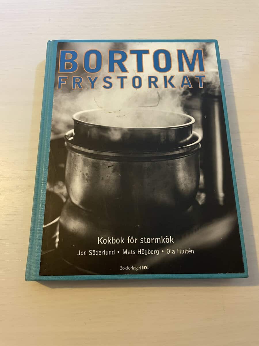 Jon Söderlund : Bortom frystorkat kokbok för stormkök