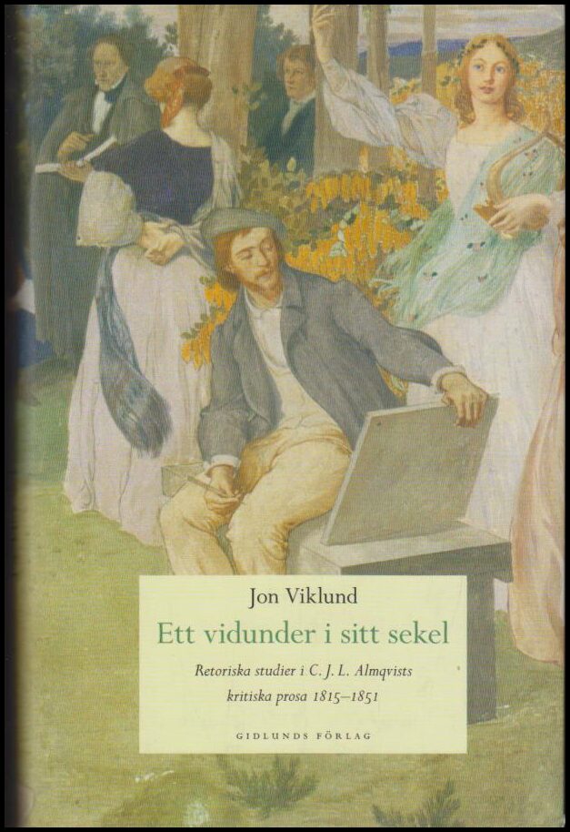 Jon Viklund : Ett vidunder i sitt sekel