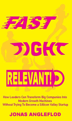 Jonas Angleflod : Fast, tight, relevant!