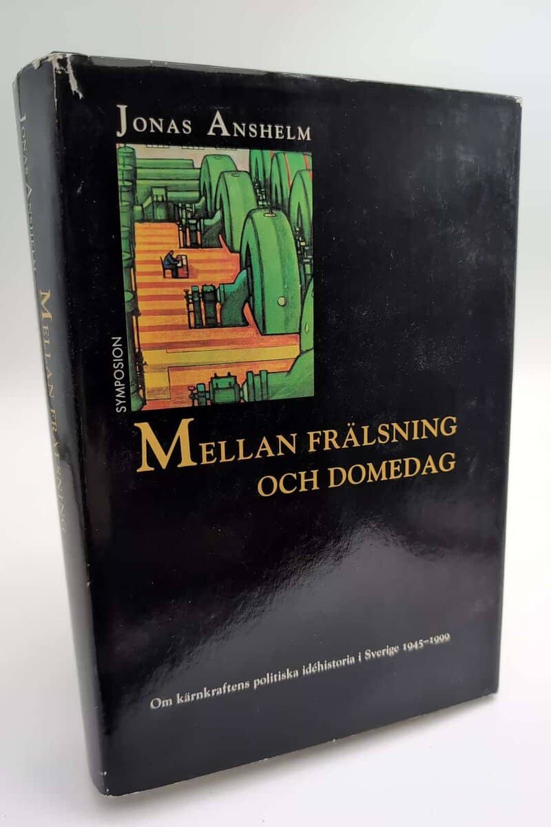 Jonas Anshelm : Mellan frälsning och domedag