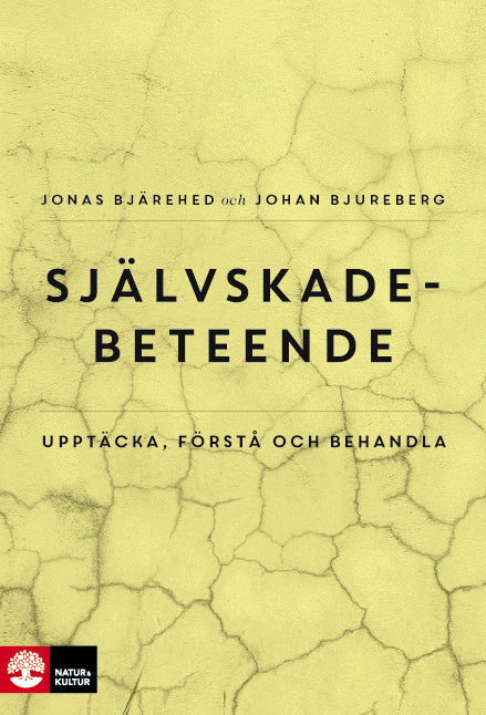 Bjärehed, Jonas ; Bjureberg, Johan : Självskadebeteende