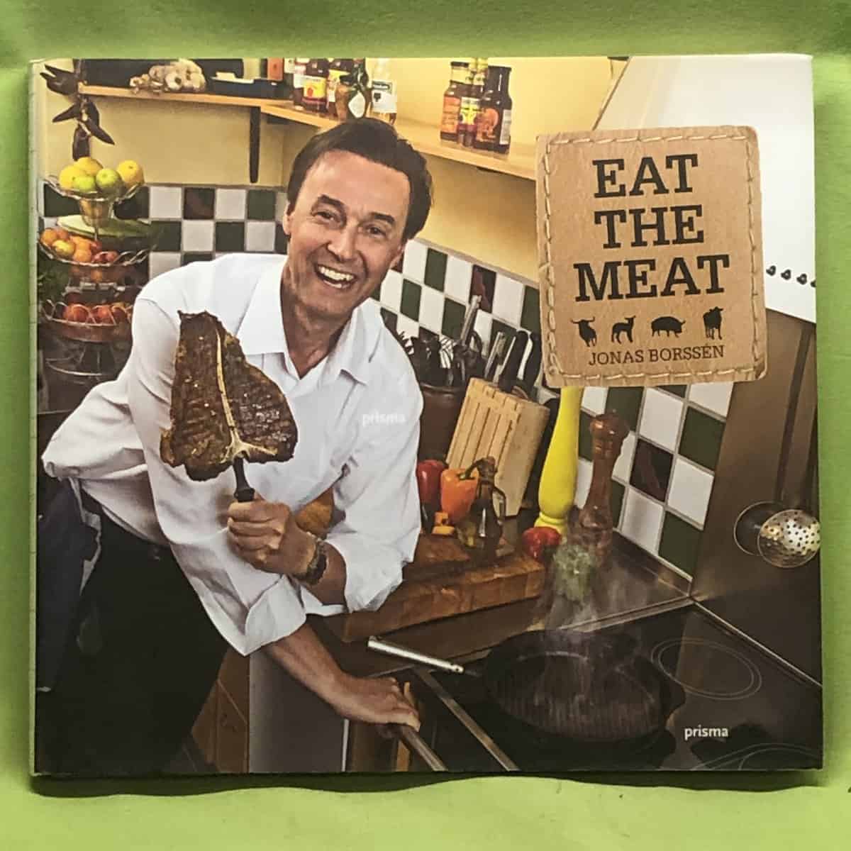 Jonas Borssén : Eat the meat