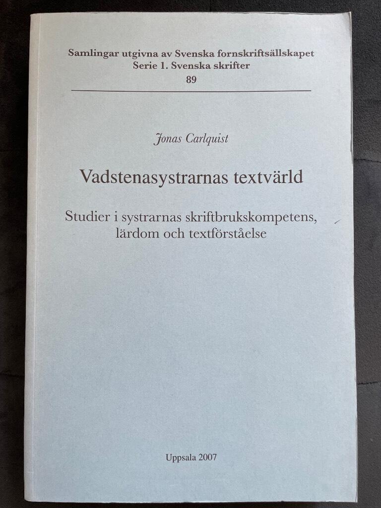Jonas Carlquist : Vadstenasystrarnas textvärld