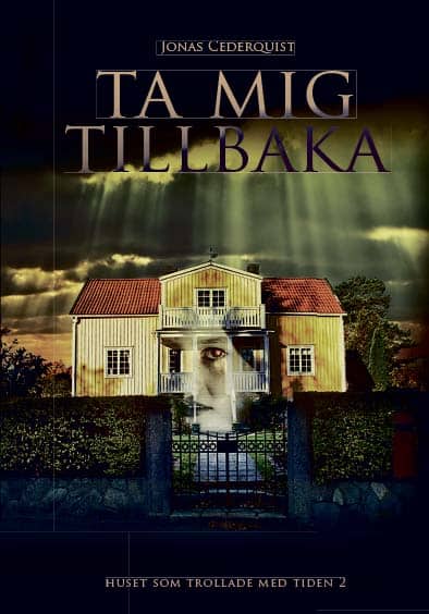 Jonas Cederquist : Ta mig tillbaka