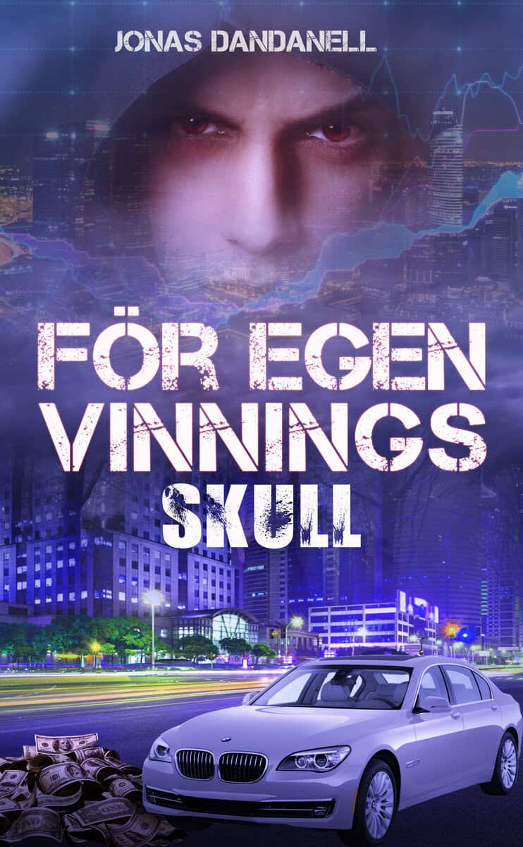 Jonas Dandanell : För egen vinnings skull