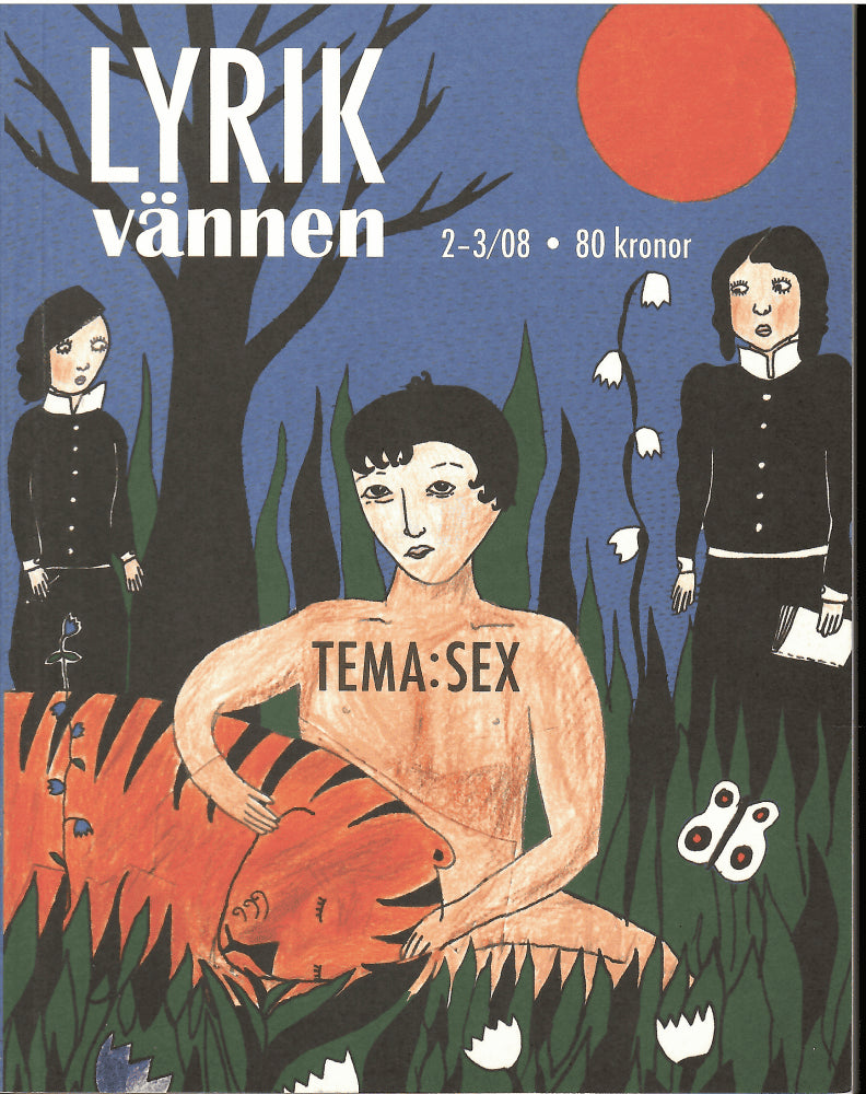 Jonas Ellerström : Lyrikvännen 2-3 2008 Tema