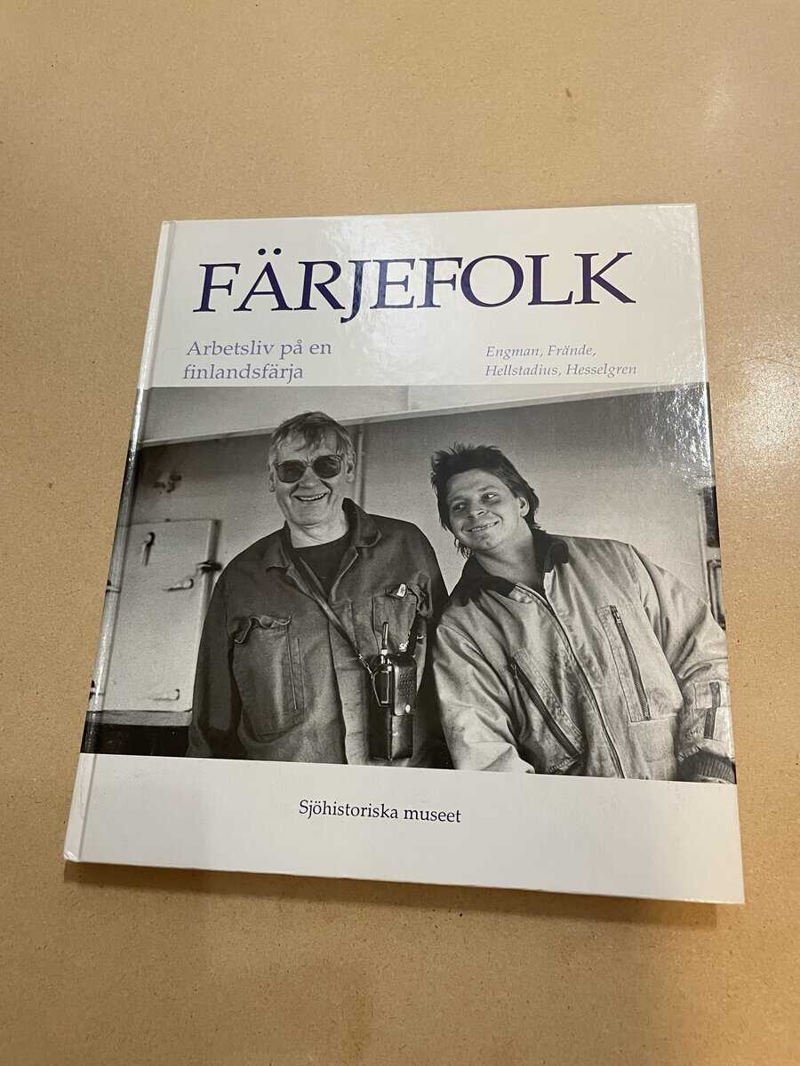 Jonas Engman : Färjefolk arbetsliv på en Finlandsfärja