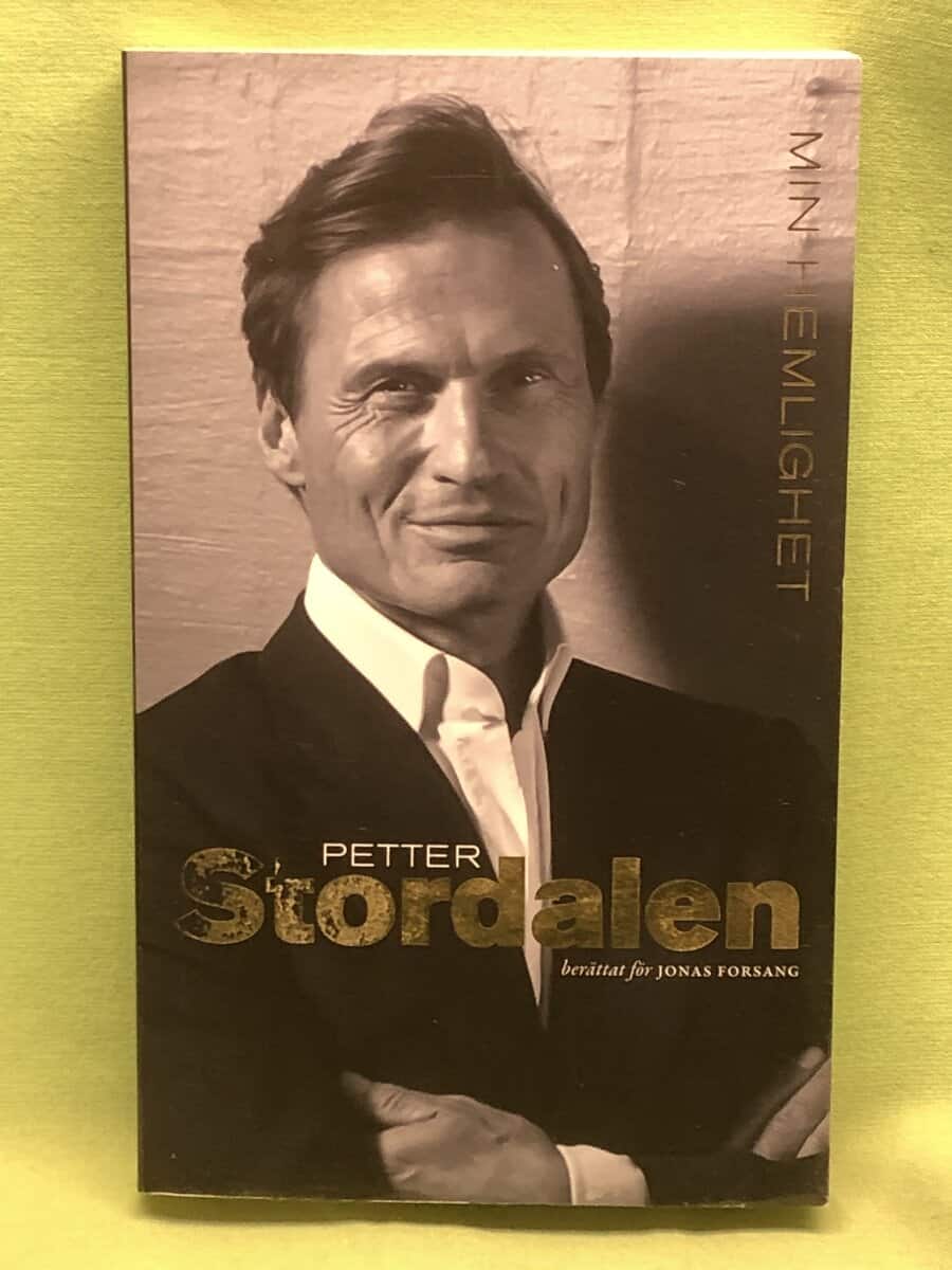 Jonas Forsang Petter Stordalen : Min hemlighet