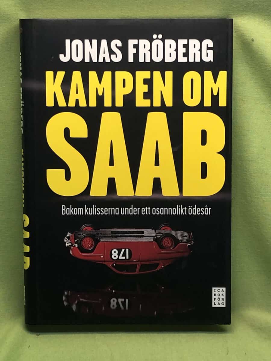 Jonas Fröberg : Kampen om Saab