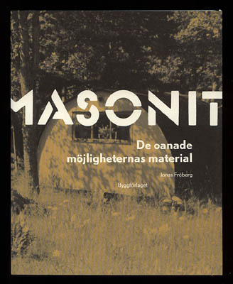 Jonas Fröberg : Masonit