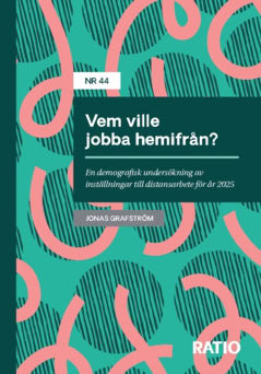 Jonas Grafström : Vem ville jobba hemifrån?